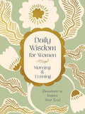 Daily Wisdom for Women Morning & Evening